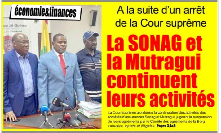 Assurances En Guinée : La SONAG Et La Mutragui Continuent Leurs Activités À La Suite D’un Arrêt De La Cour Suprême