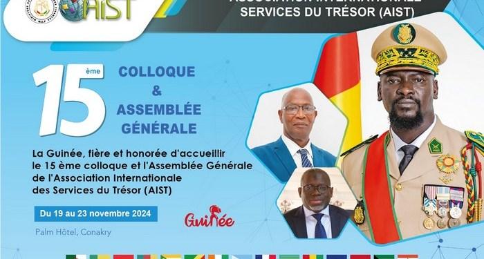 La Guinée accueille les travaux conjoints du 15ème colloque et de l’Assemblée Générale de l’Association Internationale de Services du Trésor (AIST)